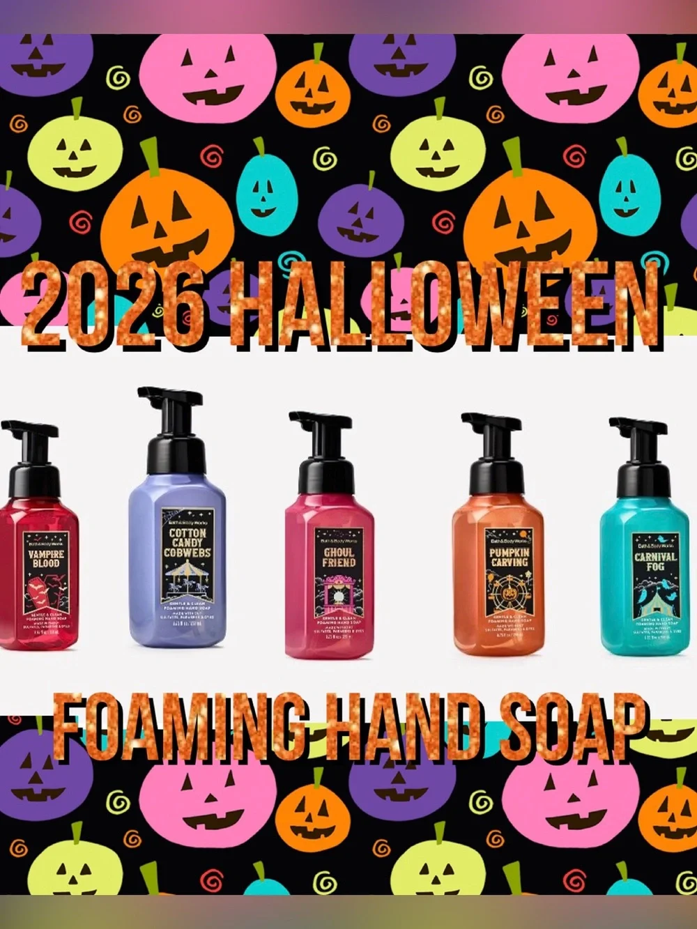 BBW Fall 2026 Halloween Foaming Hand Soap Bundle
